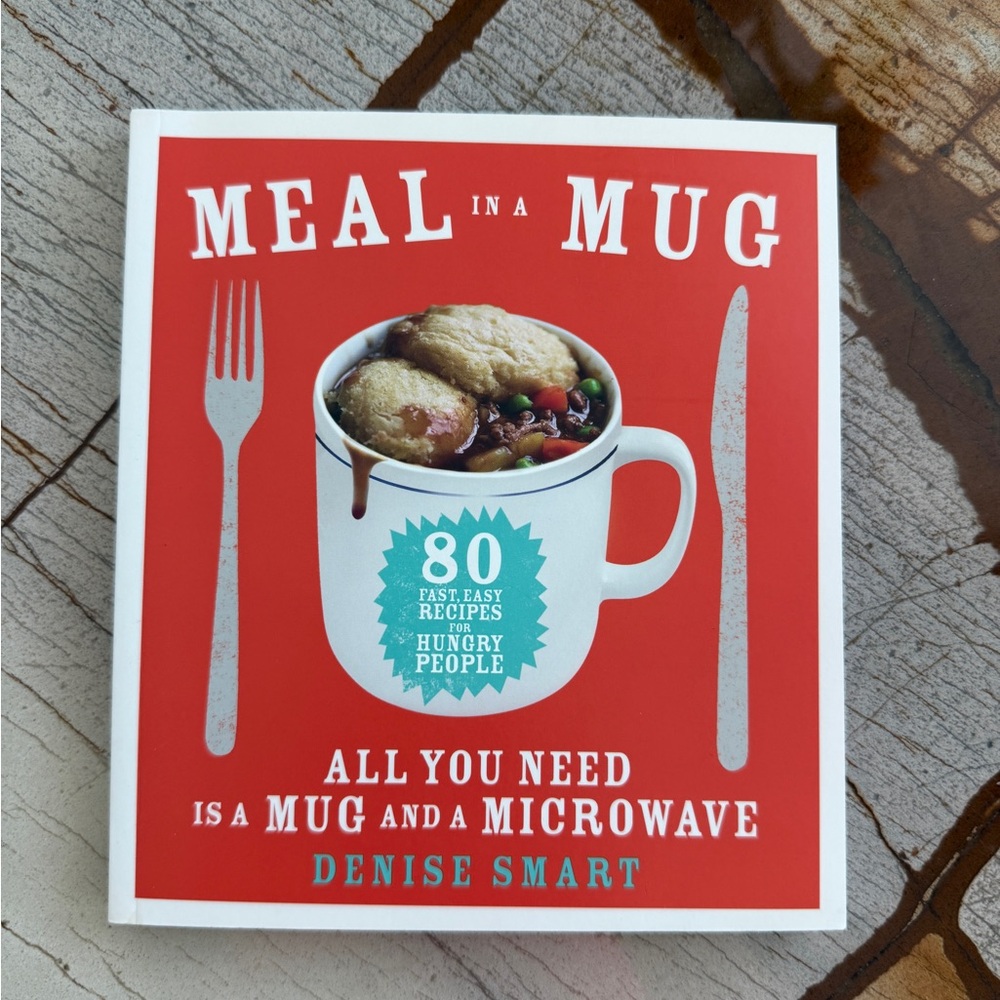 Meal in a Mug Cookbook - DENISE SMART funny gift book